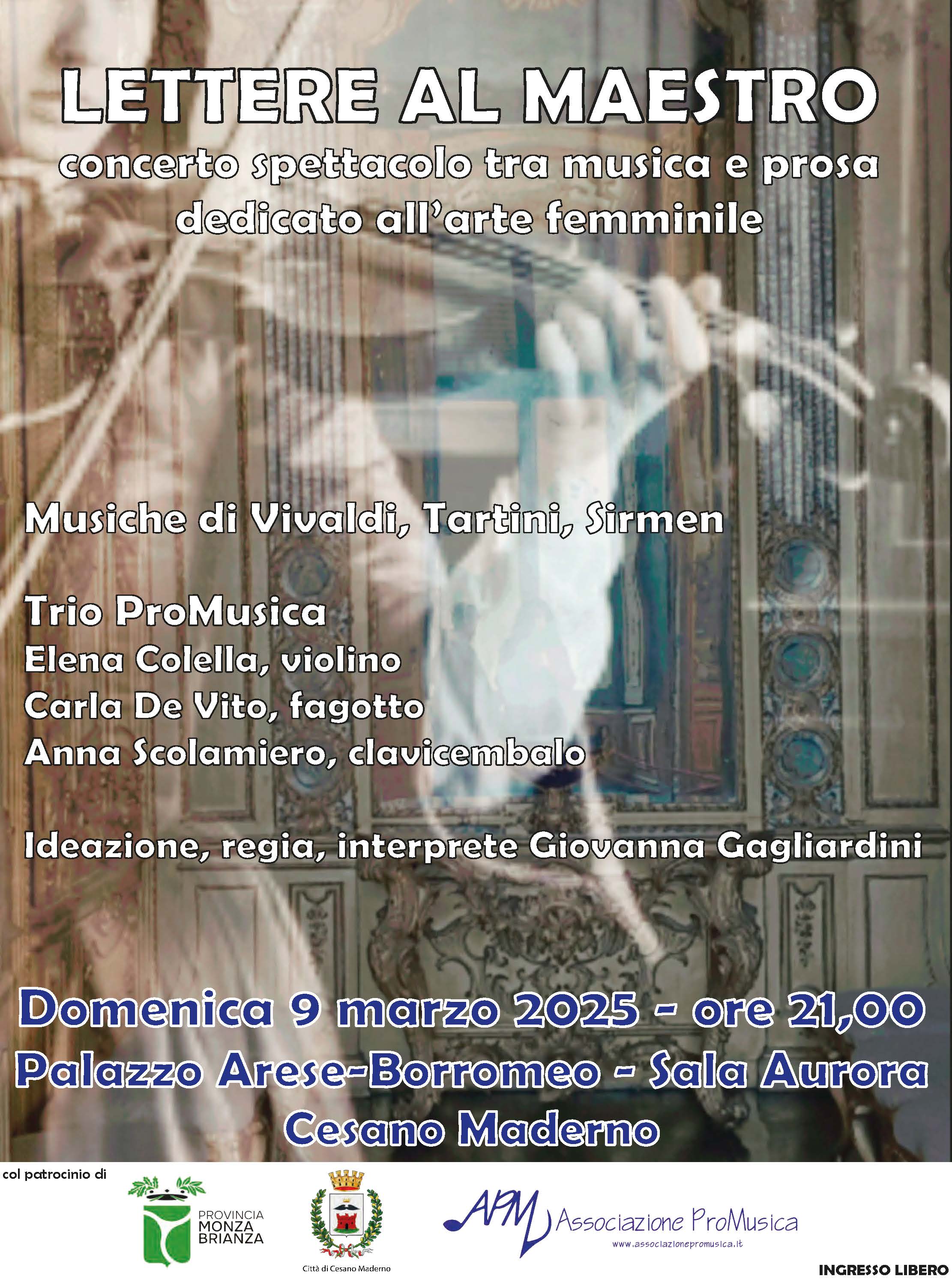 9 marzo 2025 - Cesano Maderno - Lettere al Maestro - concerto-spettacolo dedicato alle donne artiste